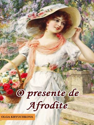 cover image of O presente de Afrodite